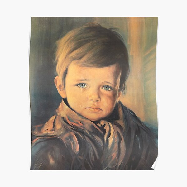 Crying boy cursed painting. Poster