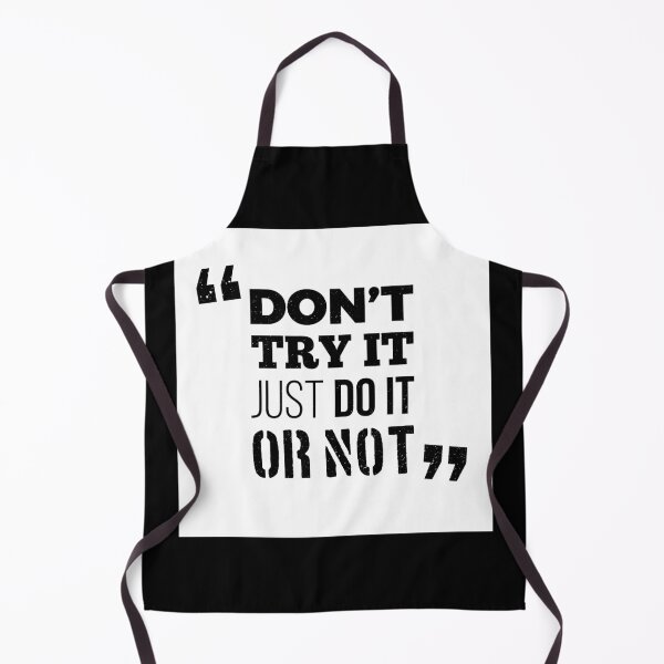 Item preview, DON'T TRY IT JUST DO IT OR NOT! LIKE A BOSS! designed and sold by Ali-shopy.