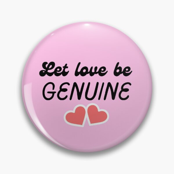 Item preview, Let Love Be Genuine designed and sold by allybro96.