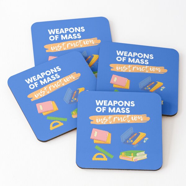 Item preview, Weapons of Mass INSTRUCTION!  designed and sold by o00OAnimanifest.