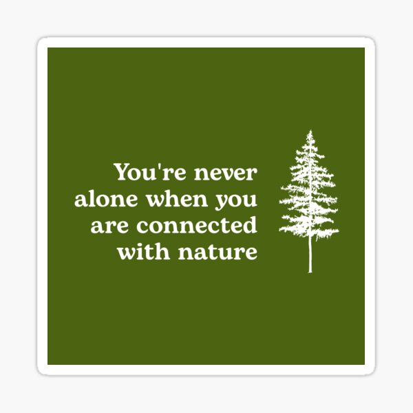 Connected with Nature Sticker