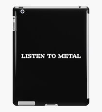 Listen To Metal iPad Case/Skin