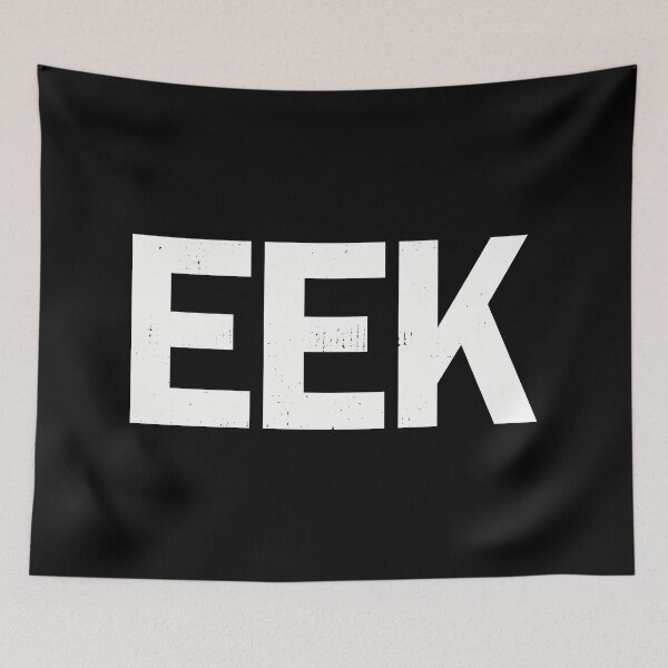 Item preview, EEK (distressed design) designed and sold by siggyspatsky.
