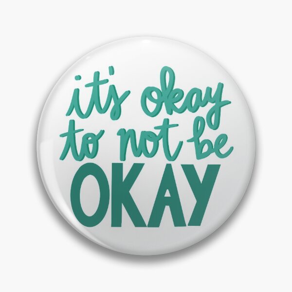 Item preview, it’s okay to not be okay  designed and sold by danielleblack04.