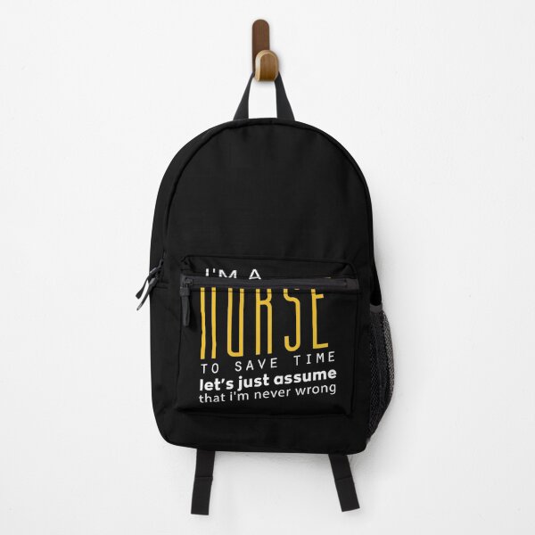 Item preview, I'm a nurse To save time let's just assume that I am never wrong : Funny Gift Idea For Christmas And Birthdays designed and sold by Upper Class.