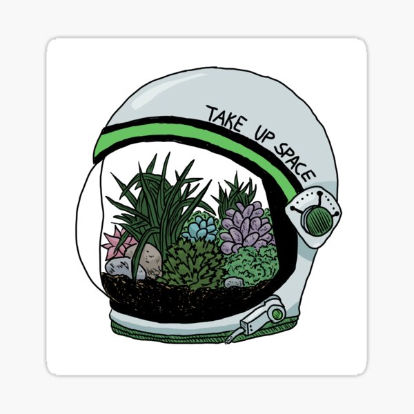 Take Up Space Sticker