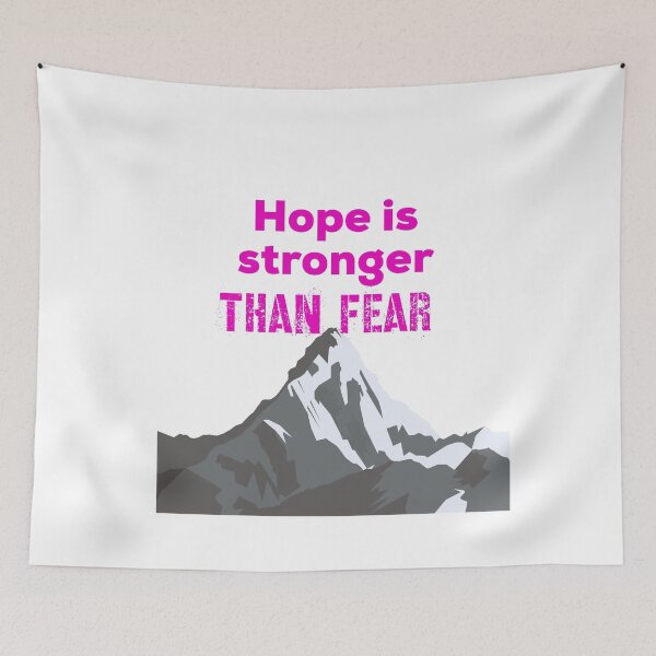 Item preview, Hope Is Stronger Than Fear designed and sold by UncleStuScience.