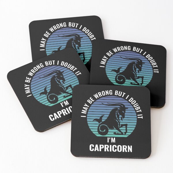 Item preview, I May Be Wrong But I Doubt It I'm Capricorn designed and sold by StudioTina.