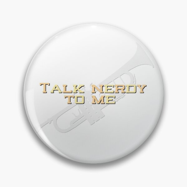 Item preview, Talk Nerdy To Me - Trumpet designed and sold by BandMomDesigns.