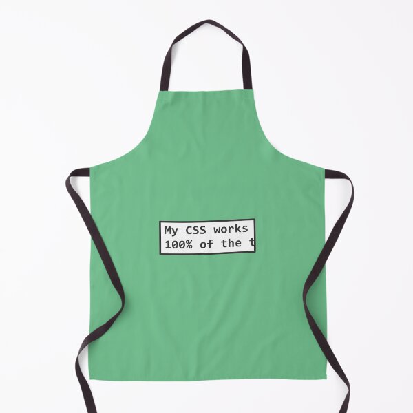 Item preview, My CSS works - Coding joke designed and sold by Scott-W.