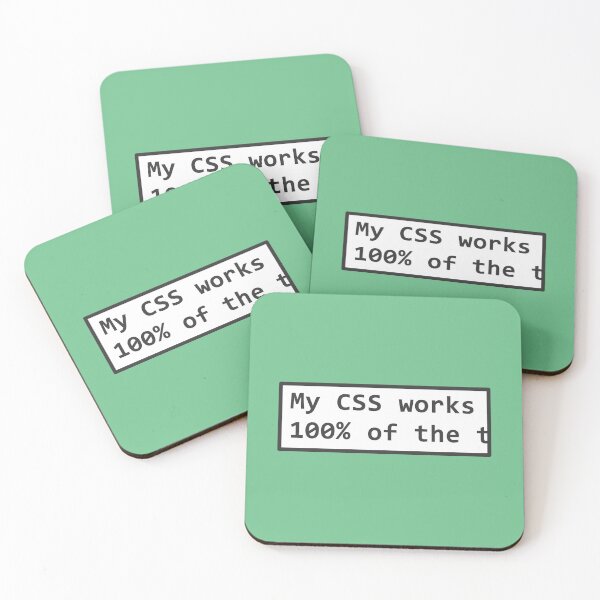 Item preview, My CSS works - Coding joke designed and sold by Scott-W.