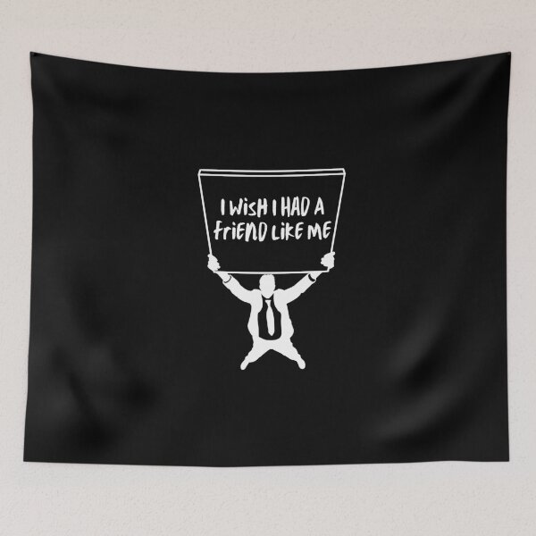 Item preview, I Wish I Had A Friend Like Me designed and sold by hax28.