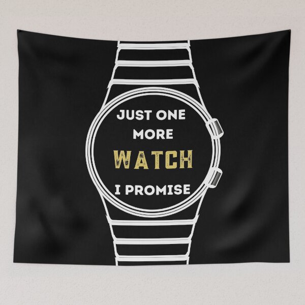Item preview,  just one more watch I promise!  designed and sold by FourNuns.