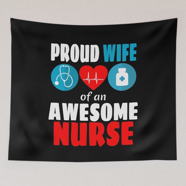 Item preview, Proud wife of an awesome nurse designed and sold by CraftsforKai.