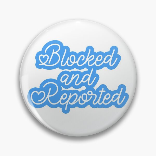 Item preview, Blocked and Reported Blue Bubble designed and sold by charsquared.