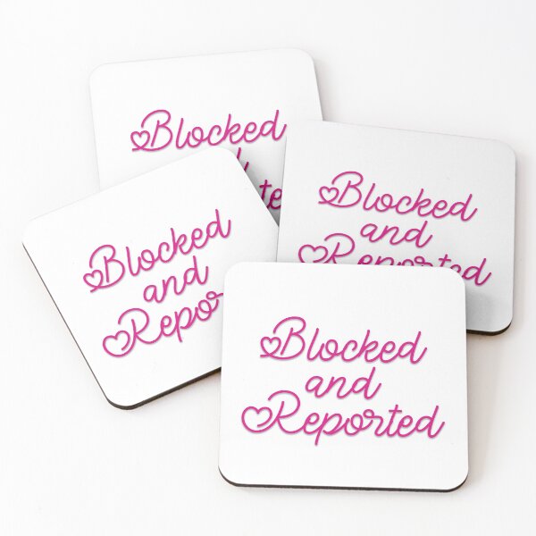Item preview, Blocked and Reported Pink designed and sold by charsquared.