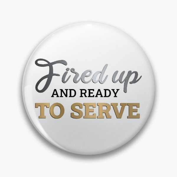 Item preview, Fired Up And Ready To Serve - Colors designed and sold by FilipeFerreira.