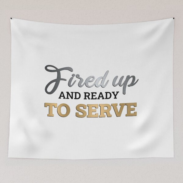 Item preview, Fired Up And Ready To Serve - Colors designed and sold by FilipeFerreira.