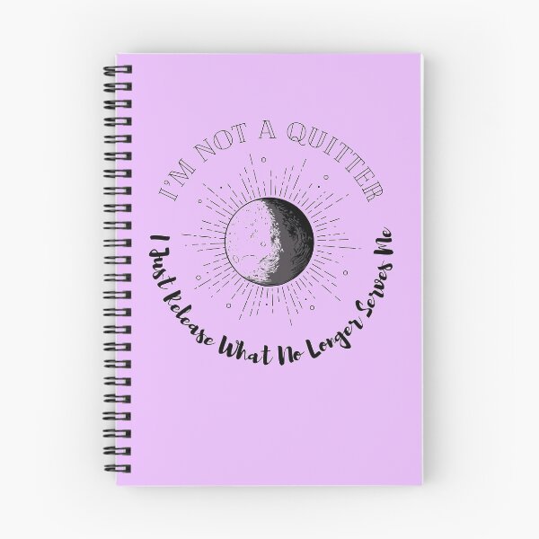 Item preview, I'm Not A Quitter, I Just Release What No Longer Serves Me Full Moon Design  designed and sold by MajestyMaker.