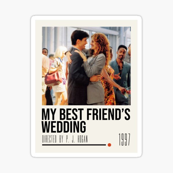 My Best Friend'S Wedding Movie Poster