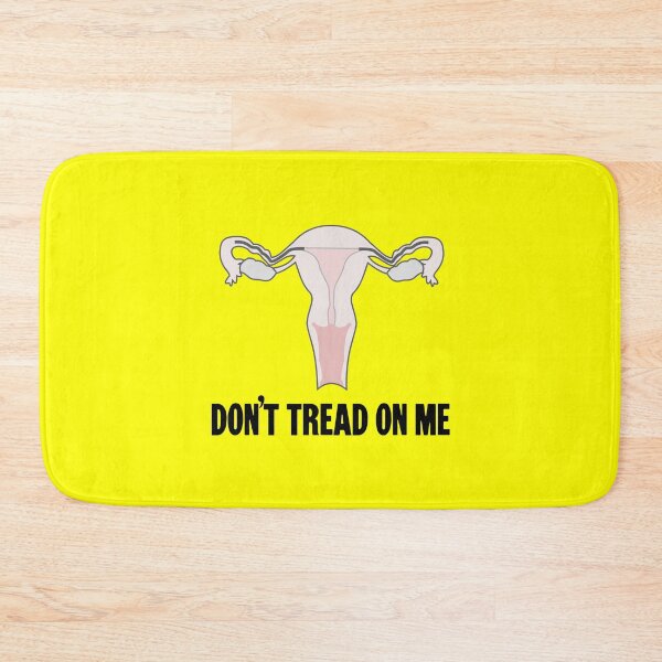 Item preview, Don't Tread On Me (Ovaries) designed and sold by Good-Looking Corpse.