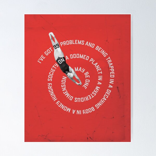 Item preview, 99 Problems Nihilist Deep Dive designed and sold by DoomSalad.