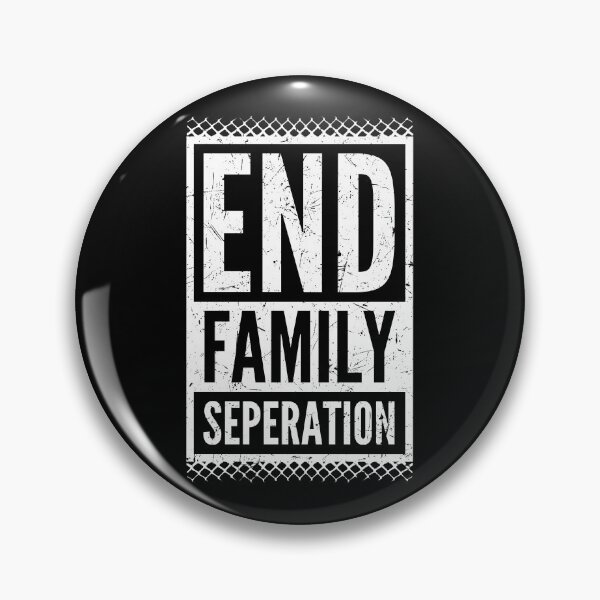 Item preview, End Family Separation designed and sold by Alienphysique.