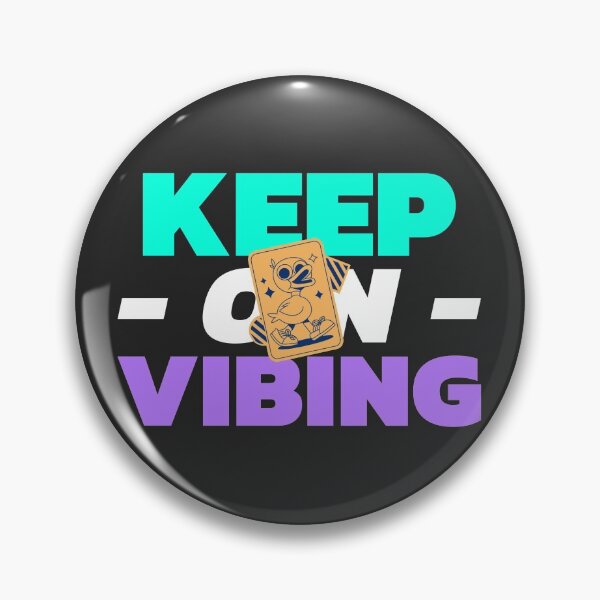 Item preview, Keep On Vibing designed and sold by Oscar Price.