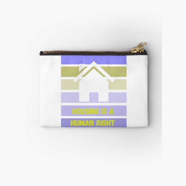 Item preview, Housing is a Human Right Equality Social Justice  designed and sold by BadLatitude.
