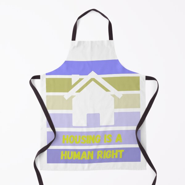 Item preview, Housing is a Human Right Equality Social Justice designed and sold by BadLatitude.