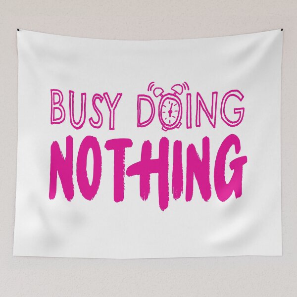Item preview, Busy Doing Nothing (Pink) designed and sold by goodbai.