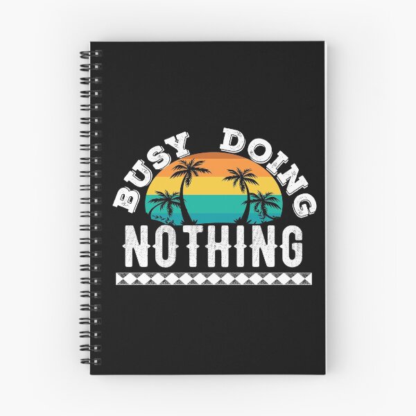 Item preview, Busy doing nothing  designed and sold by Tanya Mihe.
