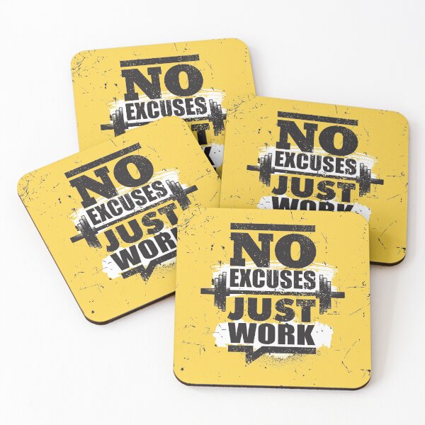 Item preview, No Excuses Just work designed and sold by MendyK.