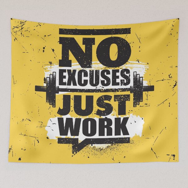 Item preview, No Excuses Just work designed and sold by MendyK.