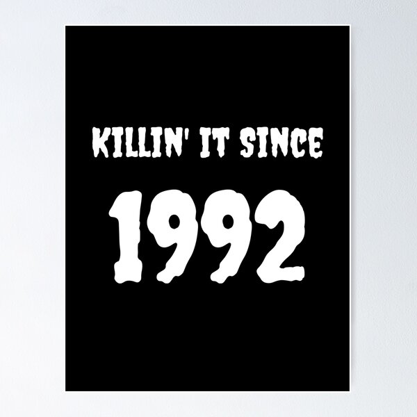 Item preview, Killin' It Since 1992 | 29th Birthday Shirt | Happy 29th Birthday designed and sold by Presto Prints Design.
