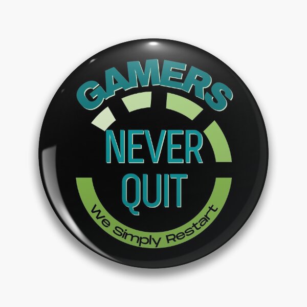 Item preview, Gamers Never Quit, We Simply Restart designed and sold by springbloomb.