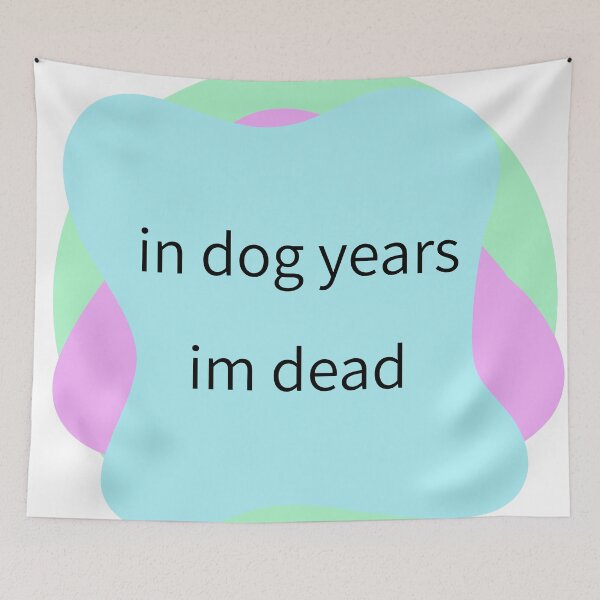 Item preview, dog years designed and sold by infnlte.