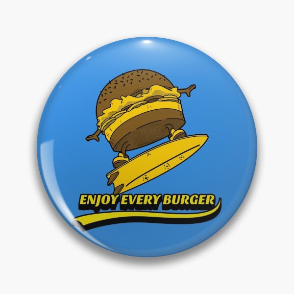 Item preview, Enjoy Every Burger designed and sold by Wachi-A.