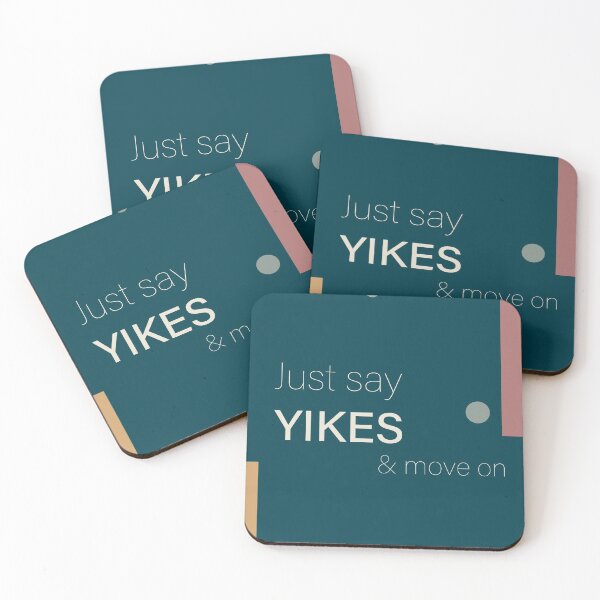 Item preview, Just Say Yikes and Move ON designed and sold by Karisa Guettler.