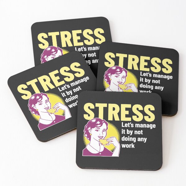 Item preview, Stress.. Let's Manage It By Not Doing Any Work designed and sold by GoldfishEast.