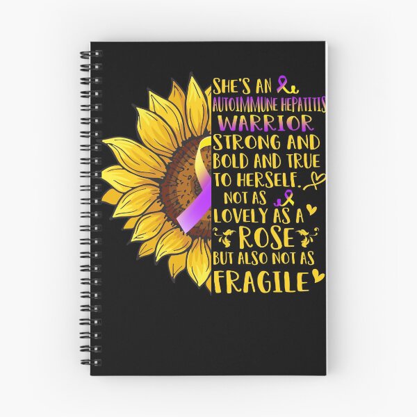 Item preview, She's An Autoimmune Hepatitis Warrior Not as lovely as a Rose but also not as Fragile designed and sold by ArangoaStore.