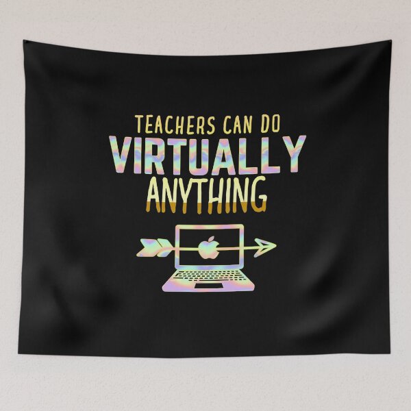 Item preview, teachers can do virtually anything design designed and sold by chris-ellis-art.