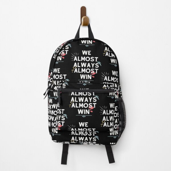 Item preview, Copy of We Almost Always Almost Win  designed and sold by Xrizen  Designs.