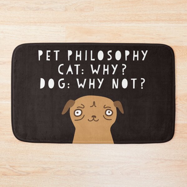 Item preview, Pet Philosophy of Cats and Dogs designed and sold by Kelly Onkoa.