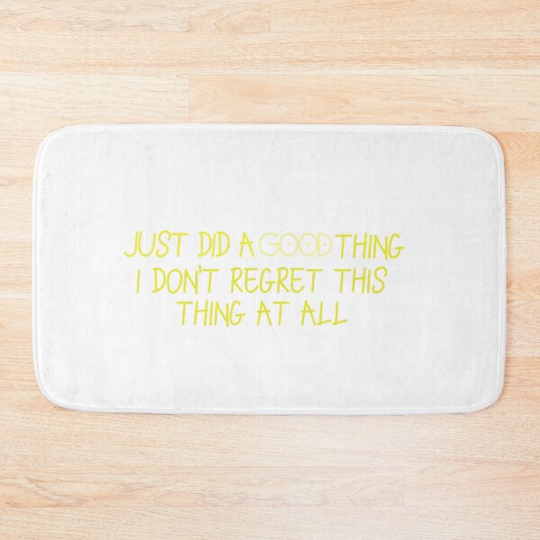 Item preview, Just Did a Good Thing Yellow designed and sold by Ginny 168.