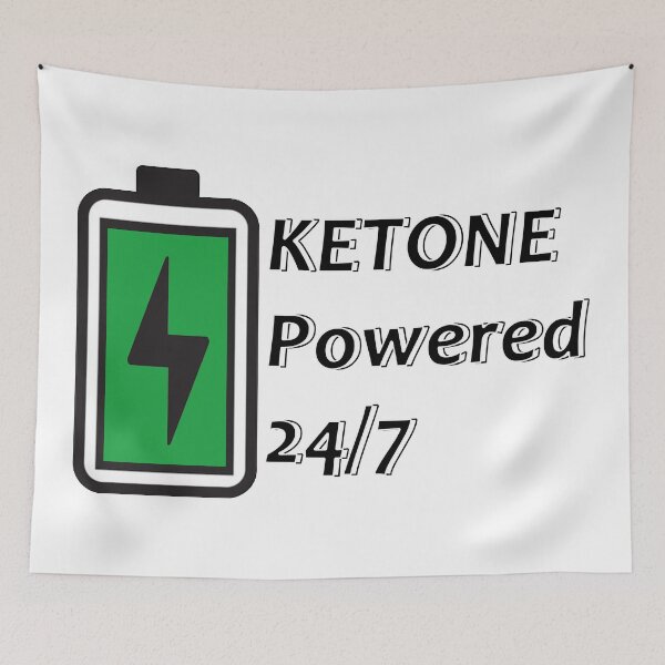Item preview, Ketone Powered 24/7 designed and sold by JWIZZY.