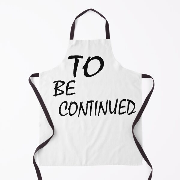 Item preview, to be continued designed and sold by smoky3334.