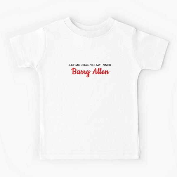 Let me channel my inner Barry Allen Kids T-Shirt