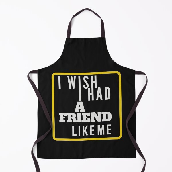Item preview, I Wish I had a Friend Like me designed and sold by Rainbow Designs.