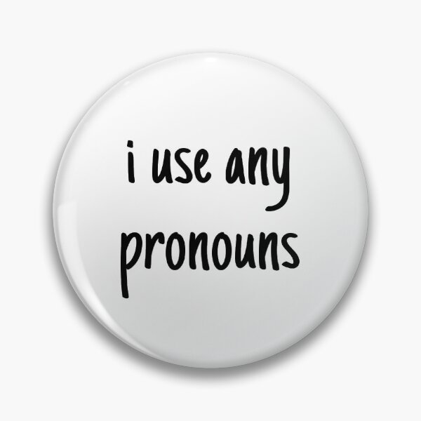 Item preview, i use any pronouns designed and sold by Elora H.